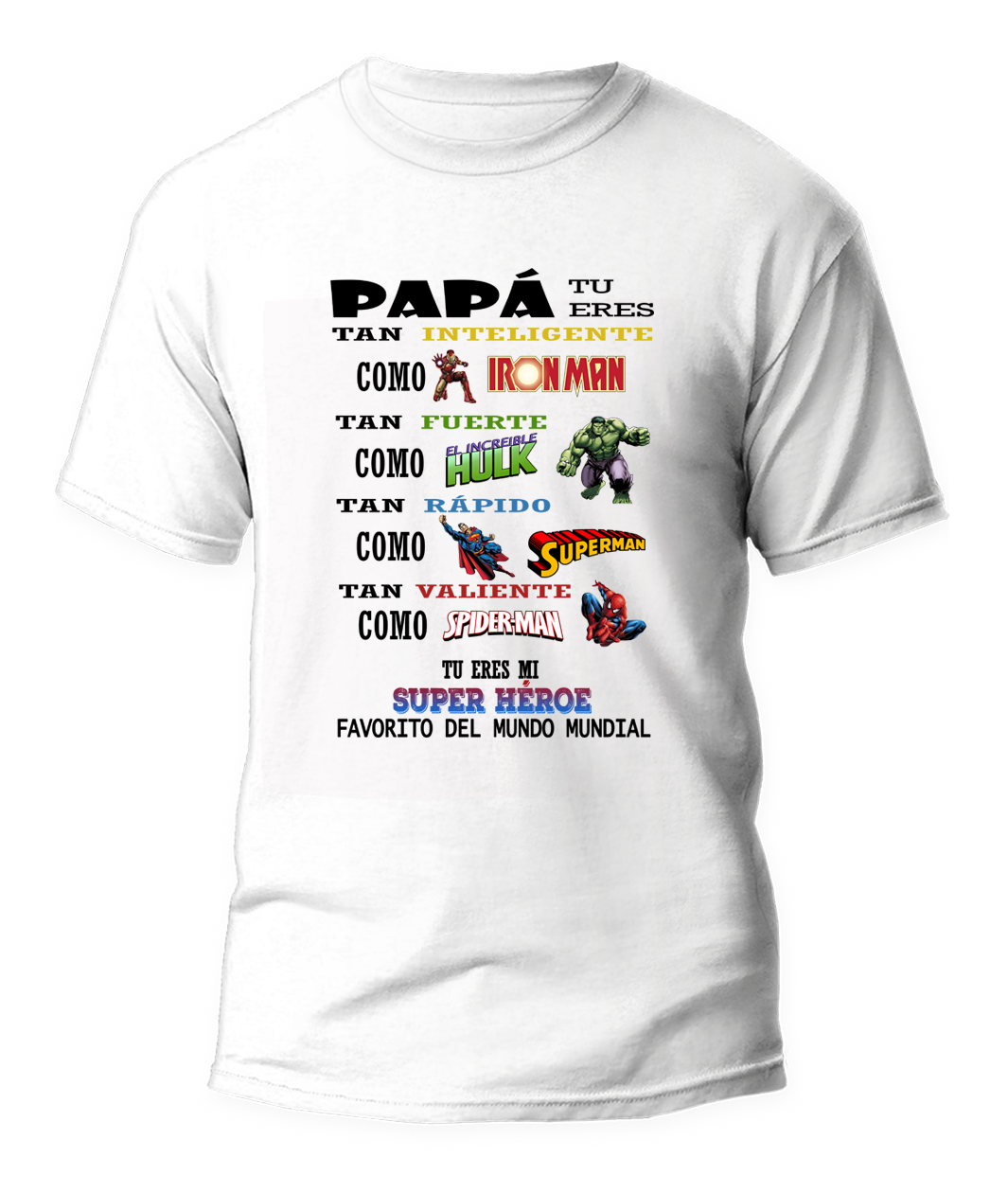 2 CAMISETA MI PAPA ES MI SUPERHEROE FAVORITO BLANCA